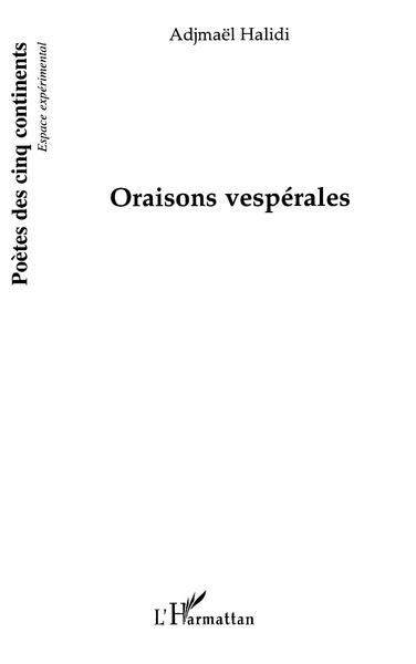 Oraisons vespérales (9782296099753-front-cover)