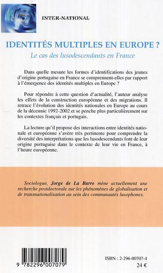 Identités multiples en Europe?, Le cas des lusodescendants en France (9782296007079-back-cover)