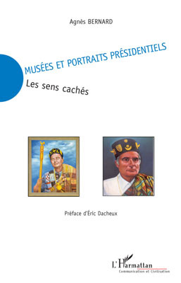 Musées et portraits présidentiels, Les sens cachés (9782296090651-front-cover)