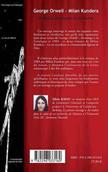 George Orwell - Milan Kundera, Individu, littérature et révolution (9782296033160-back-cover)