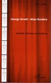 George Orwell - Milan Kundera, Individu, littérature et révolution (9782296033160-front-cover)