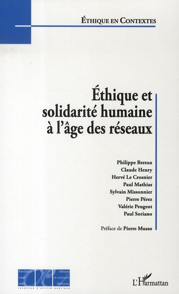 Ethique et solidarité humaine à l'âge des réseaux (9782296026506-front-cover)