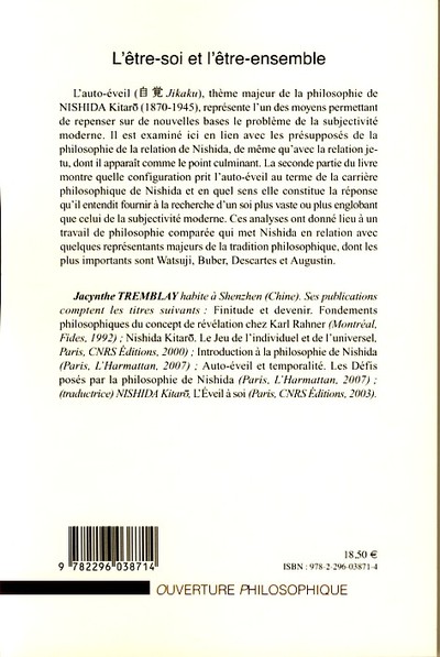 L'être-soi et l'être-ensemble, L'auto-éveil comme méthode philosophique chez Nishida (9782296038714-back-cover)