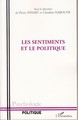 Les Sentiments et le politique (9782296036604-front-cover)
