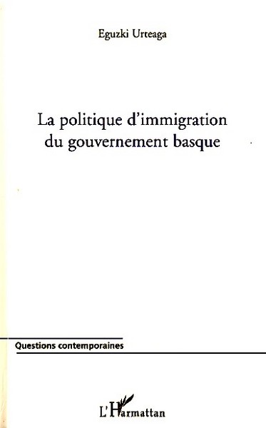 La politique d'immigration du gouvernement basque (9782296045811-front-cover)