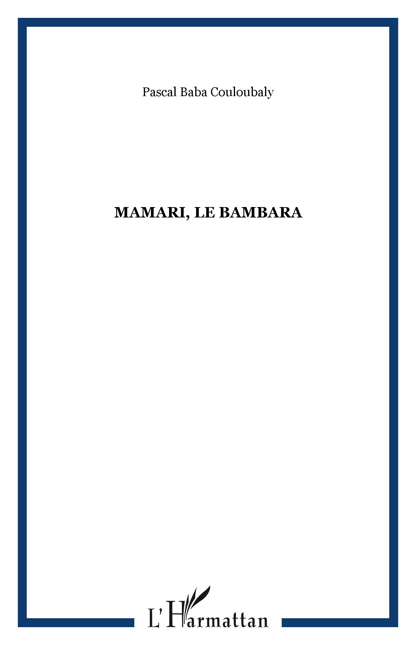 Mamari, le bambara (9782296032026-front-cover)