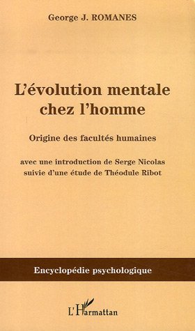 L'évolution mentale chez l'homme, Origine des facultés humaines (9782296012059-front-cover)