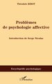 Problèmes de psychologie affective (9782296034921-front-cover)