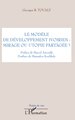 Le modèle de développement ivoirien : mirage ou utopie partagée ? (9782296069626-front-cover)