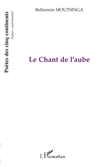 Le Chant de l'aube (9782296075009-front-cover)