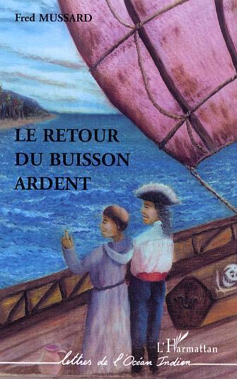 Le retour du buisson ardent (9782296006362-front-cover)