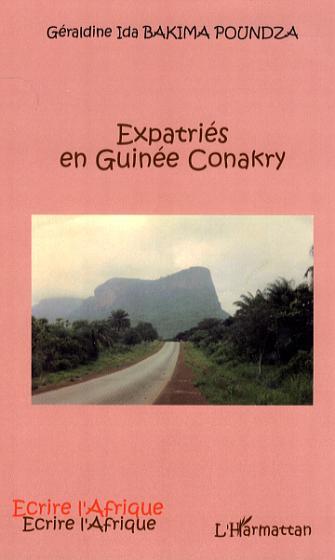 Expatriés en Guinée Conakry (9782296032613-front-cover)