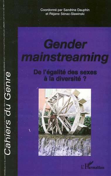 Cahiers du Genre, Gender mainstreaming, De l'égalité des sexe à la diversité ? (9782296054905-front-cover)