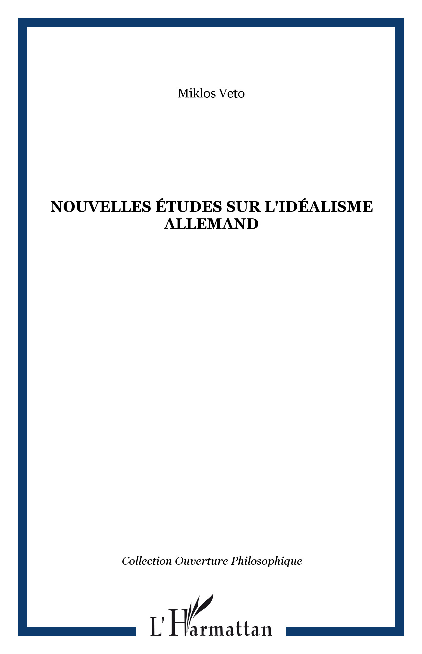 Nouvelles études sur l'idéalisme allemand (9782296091177-front-cover)