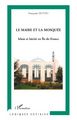 Le maire et la mosquée, Islam et laïcité en Île de France (9782296068940-front-cover)