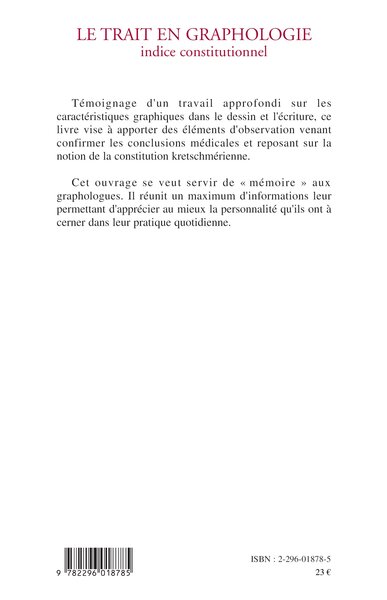 Le trait en graphologie, Indice constitutionnel (9782296018785-back-cover)