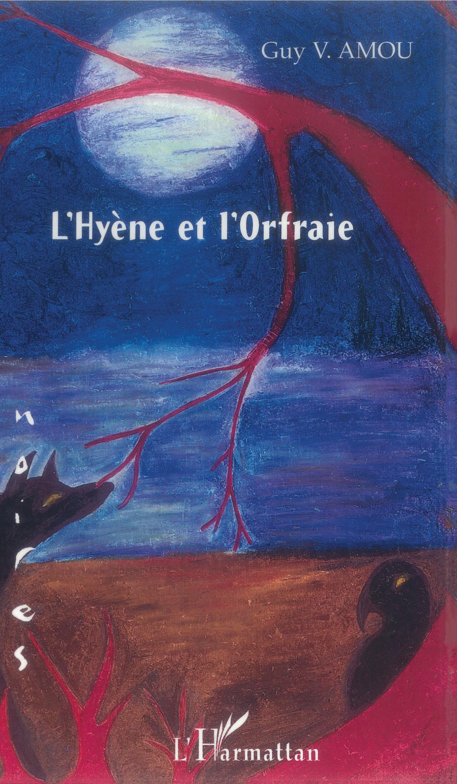 L'hyène et l'Orfraie (9782296010475-front-cover)