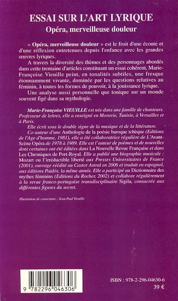 Essai sur l'art lyrique, Opéra, merveilleuse douleur (9782296046306-back-cover)