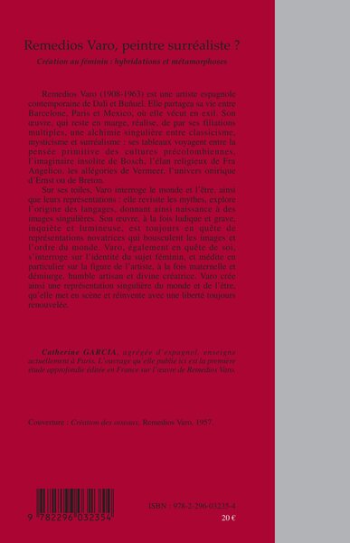 Remedios Varo, peintre surréaliste ?, Création au féminin : hybridations et métamorphoses (9782296032354-back-cover)