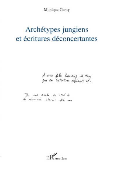 Archétypes jungiens et écritures déconcertantes (9782296067639-front-cover)