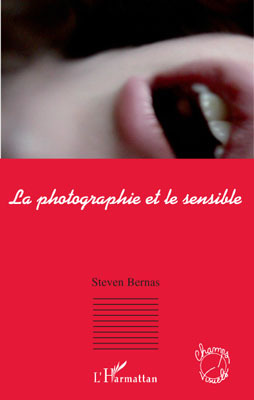 La photographie et le sensible (9782296089563-front-cover)