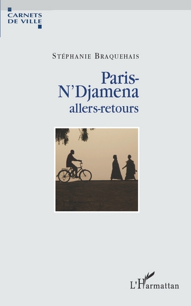Paris-N'Djamena allers-retours (9782296075795-front-cover)