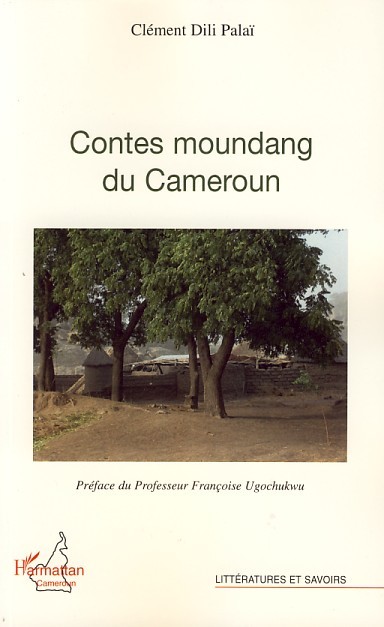 Contes moundang du Cameroun (9782296046627-front-cover)