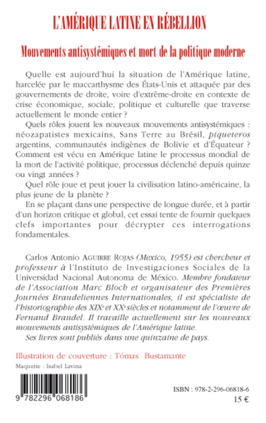 L'Amérique Latine en rébellion, Mouvements antisystémiques et mort de la politique moderne (9782296068186-back-cover)