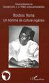 Boubou Hama, Un homme de culture nigérien (9782296024076-front-cover)