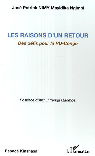 Les raisons d'un retour, Des défis pour la RD-Congo (9782296004337-front-cover)