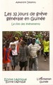 Les 32 jours de grève générale en Guinée, Le film des événements (9782296029781-front-cover)