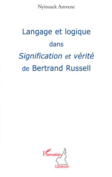 Langage et logique dans Signification et vérité de Bertrand Russel (9782296058460-front-cover)