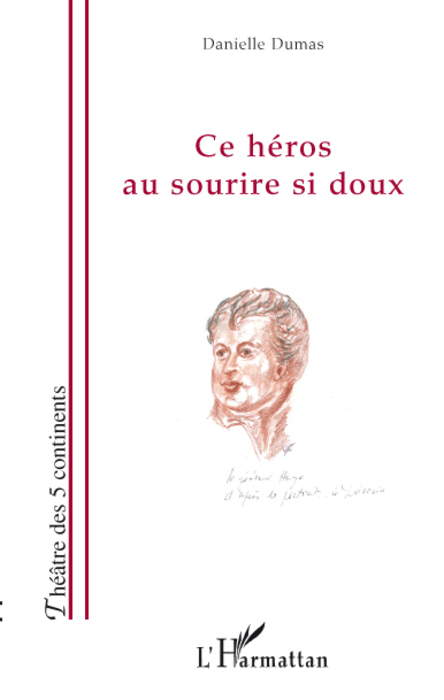 Ce héros au sourire si doux (9782296078970-front-cover)