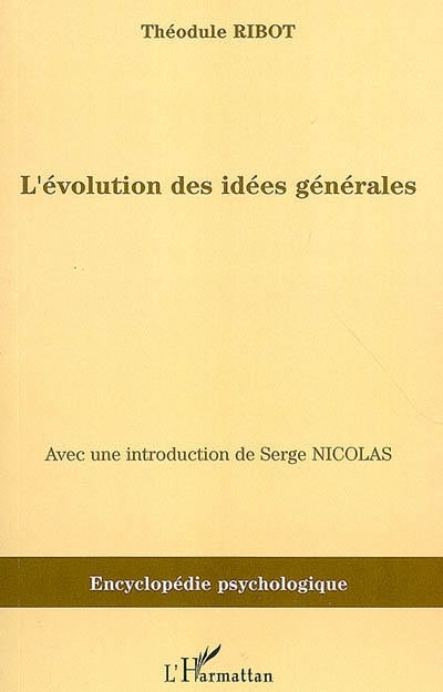 L'évolution des idées générales (9782296023345-front-cover)