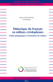 Didactique du français en milieux créolophones, Outils pédagogiques et formation des maîtres (9782296069381-front-cover)