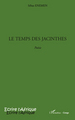Le temps des Jacinthes, Poésie (9782296082656-front-cover)