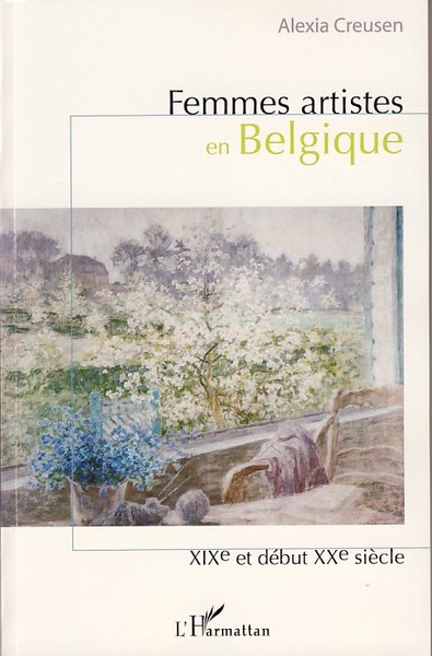 Femmes artistes en Belgique, XIXe et début XXe siècle (9782296033726-front-cover)