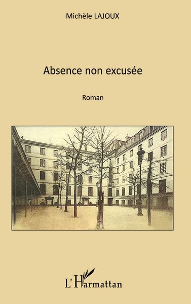 Absence non excusée (9782296059962-front-cover)