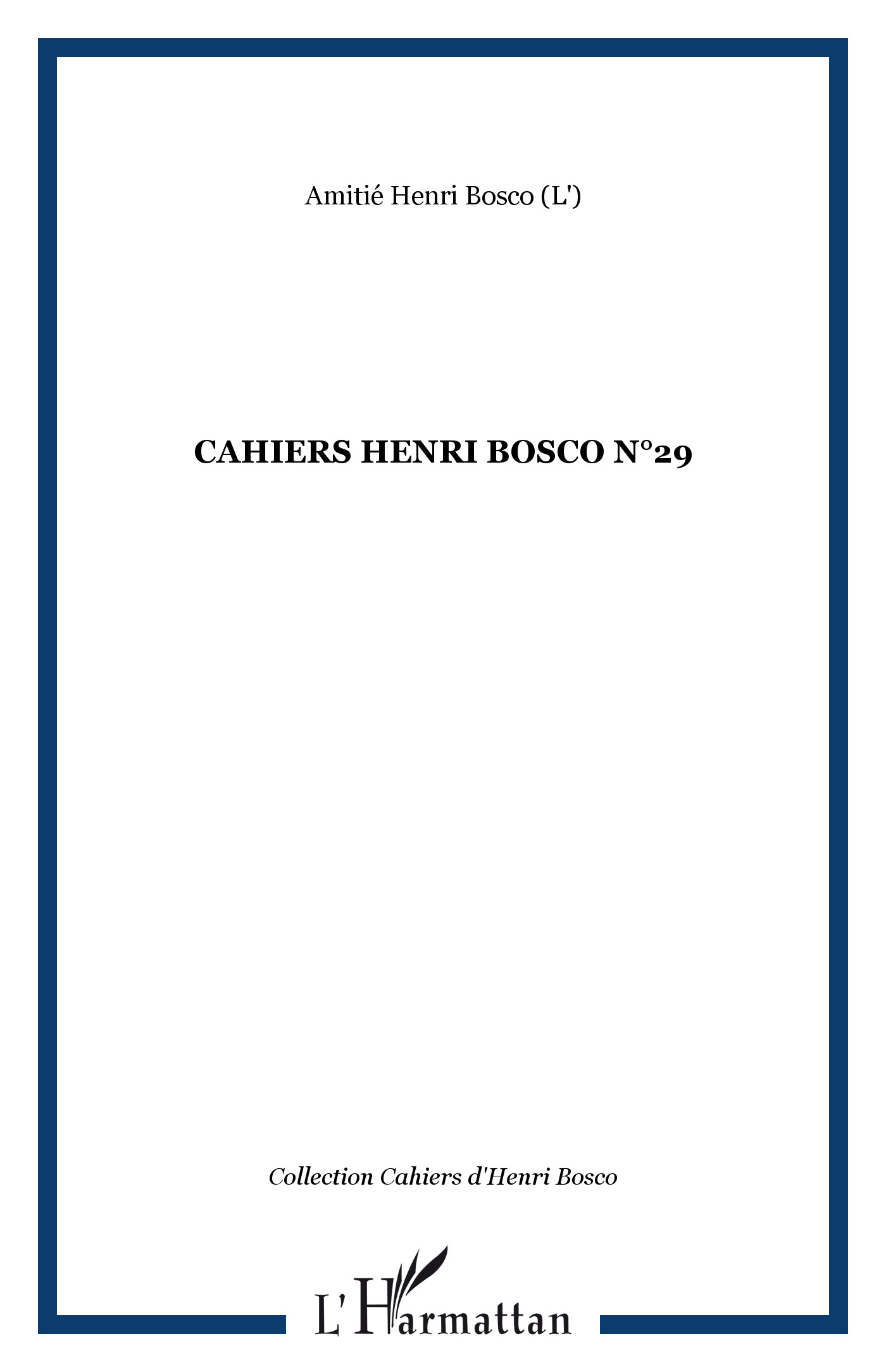 CAHIERS HENRI BOSCO N°29 (9782296072916-front-cover)