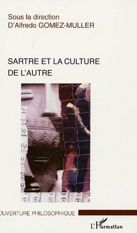 Sartre et la culture de l'autre (9782296006423-front-cover)