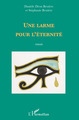 Une larme pour l'éternité, Roman (9782296094307-front-cover)