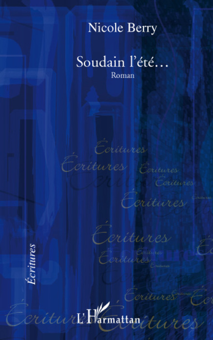 Soudain l'été... (9782296051102-front-cover)