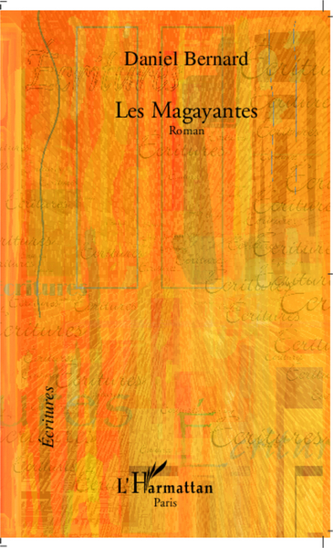 Les Magayantes (9782296057449-front-cover)