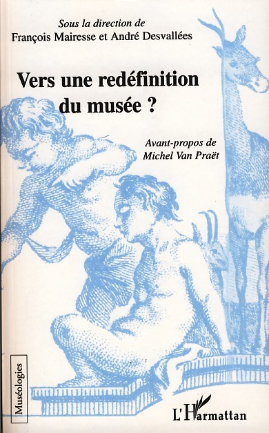 Vers une redéfinition du musée ? (9782296032934-front-cover)