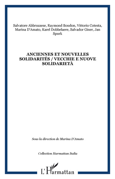 Anciennes et nouvelles solidarités / Vecchie e nuove solidarietà (9782296093935-front-cover)