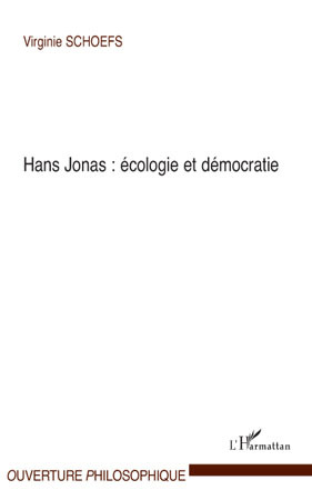 Hans Jonas : écologie et démocratie (9782296099609-front-cover)