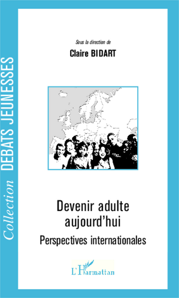 Devenir adulte aujourd'hui, Perspectives internationales (9782296012684-front-cover)