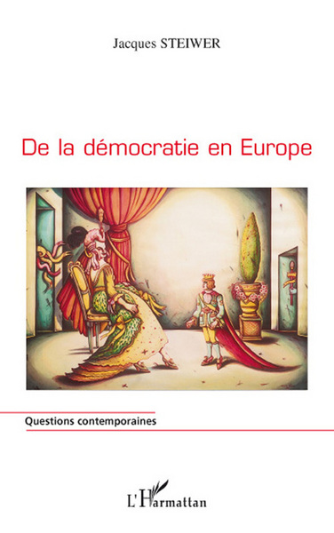 De la démocratie en Europe (9782296053359-front-cover)