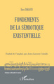 Fondements de la sémiotique existentielle (9782296095588-front-cover)