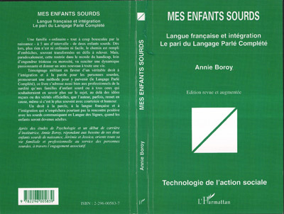 Mes enfants sourds, Langue française et intégration - Le pari du Langage Parlé Complété (9782296005839-front-cover)